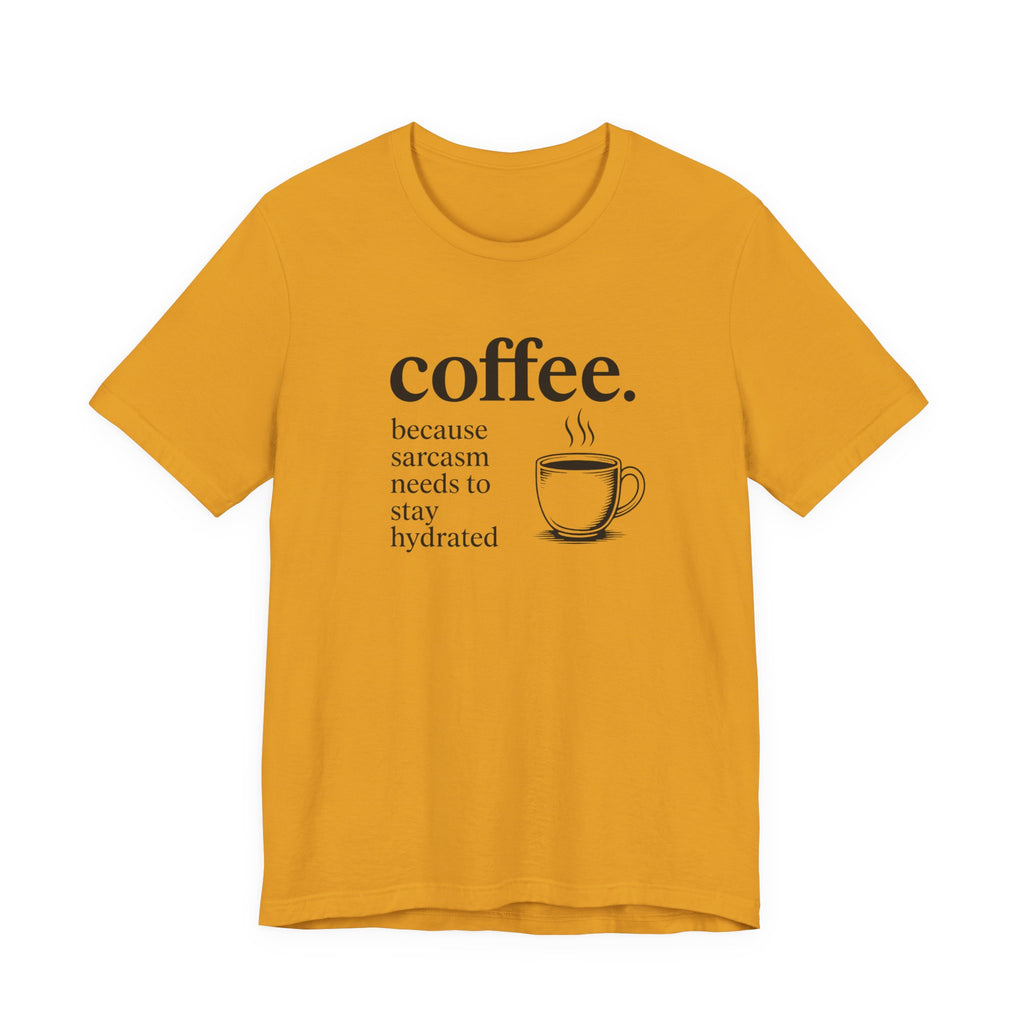 Coffee and Sarcasm