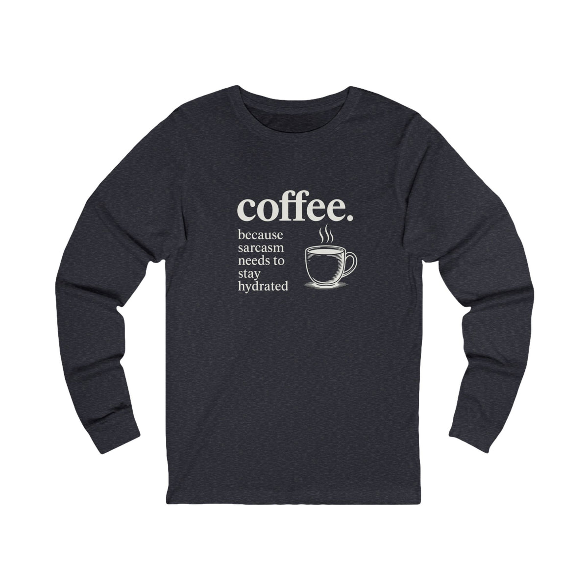 Coffee and Sarcasm