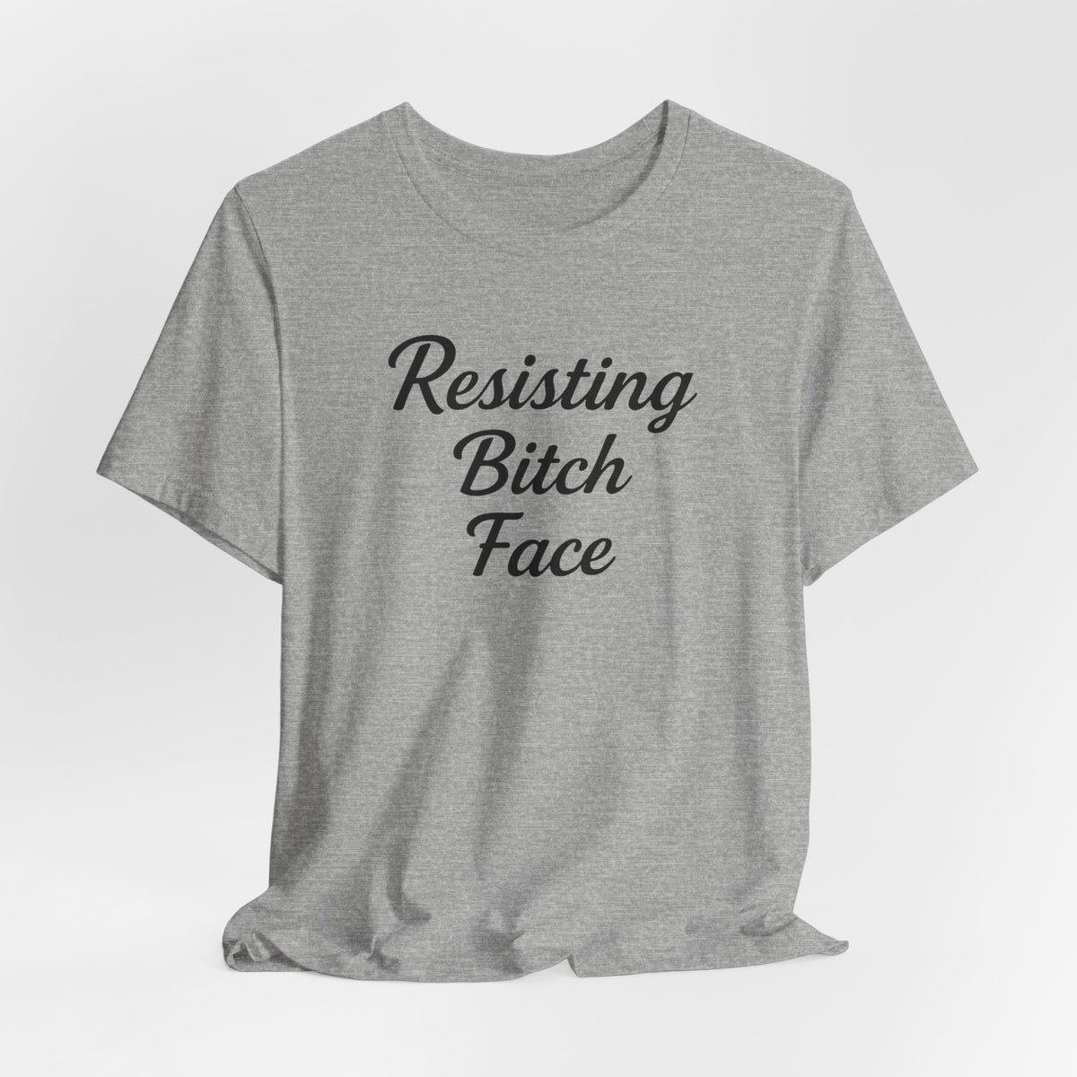 Resisting Bitch Face