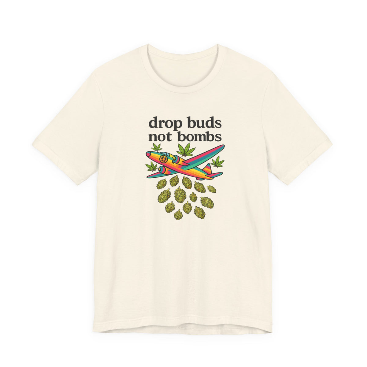 Drop Buds, Not Bombs!