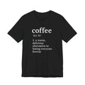 Coffee...Or The Alternative...
