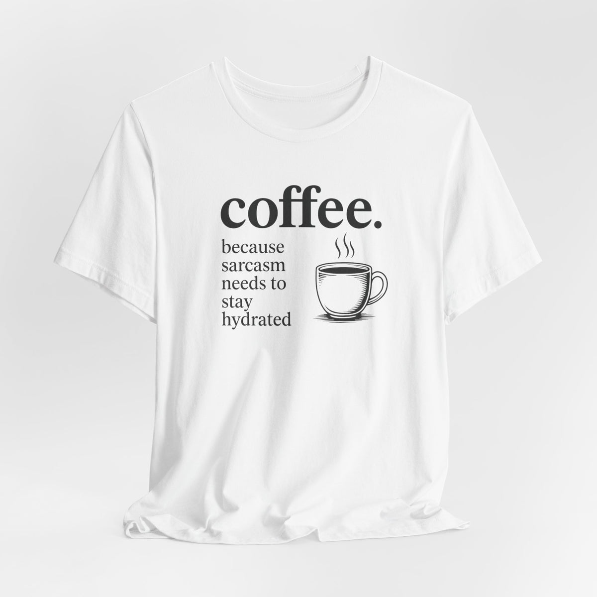 Coffee and Sarcasm