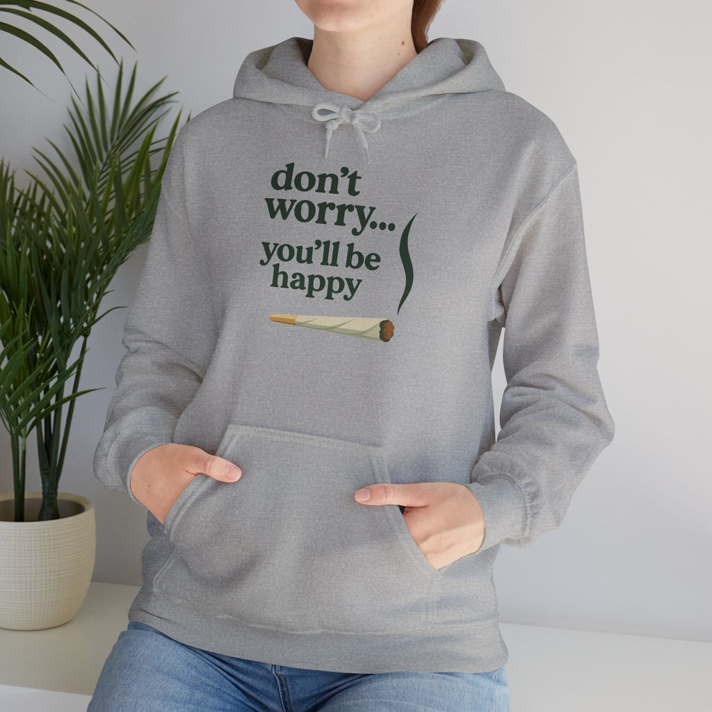 Don't Worry, You'll Be Happy
