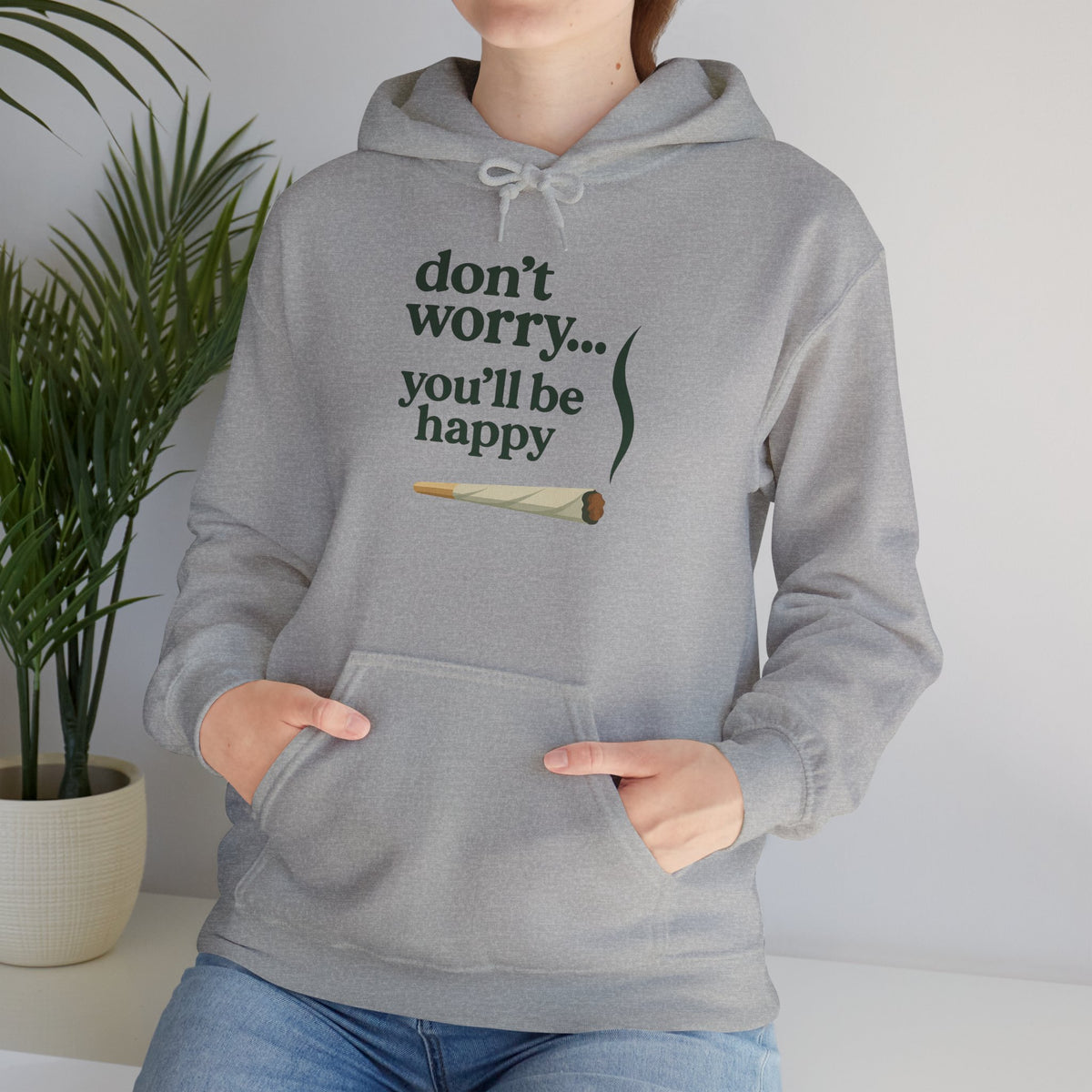 Don't Worry, You'll Be Happy