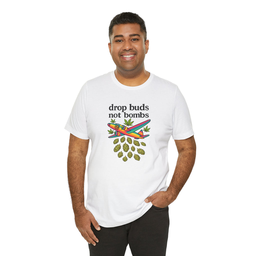 Drop Buds, Not Bombs!