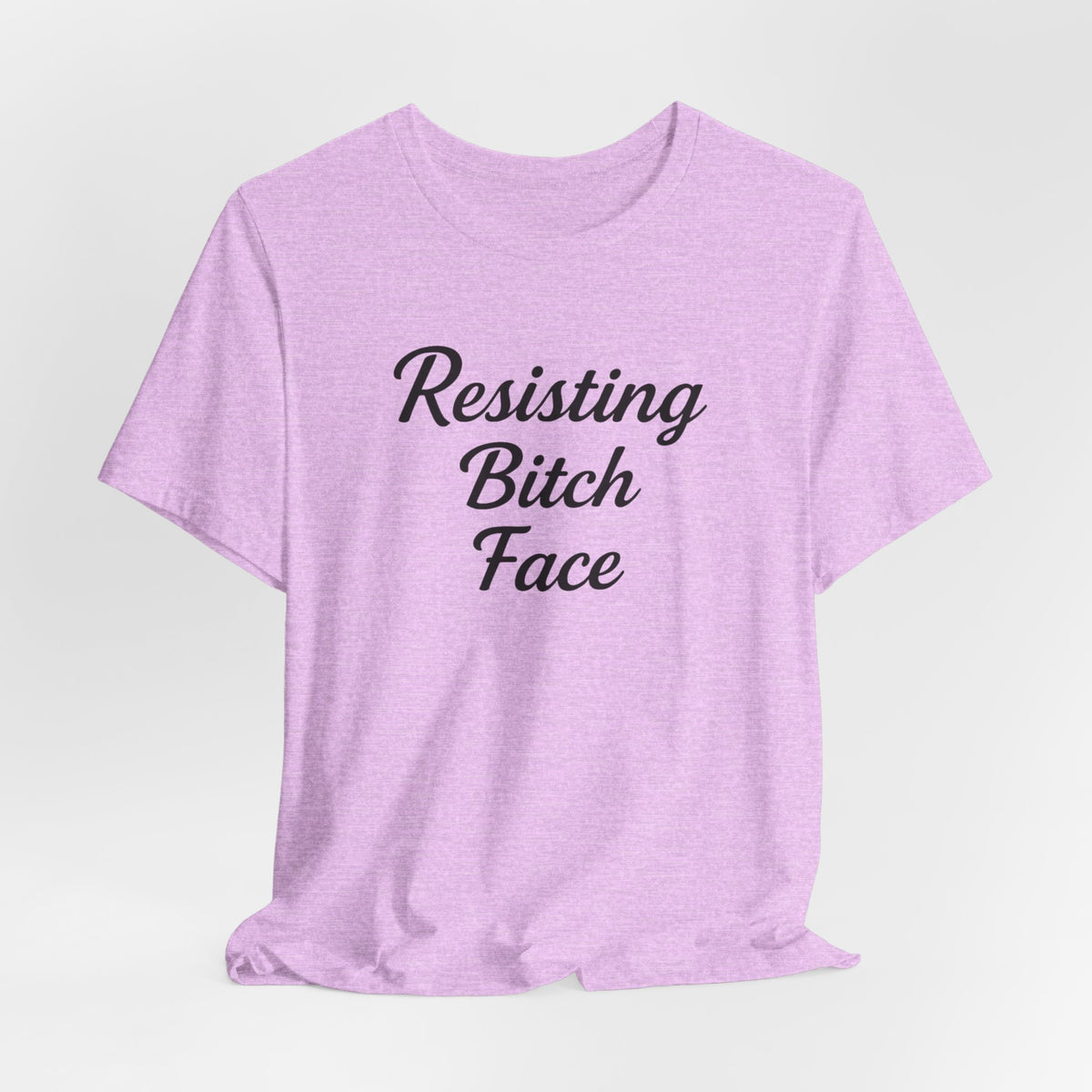 Resisting Bitch Face