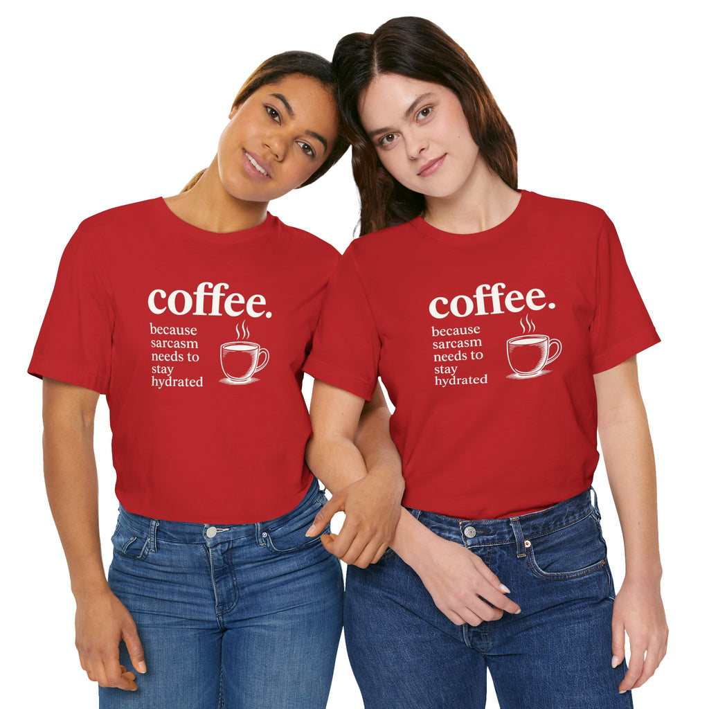 Coffee and Sarcasm