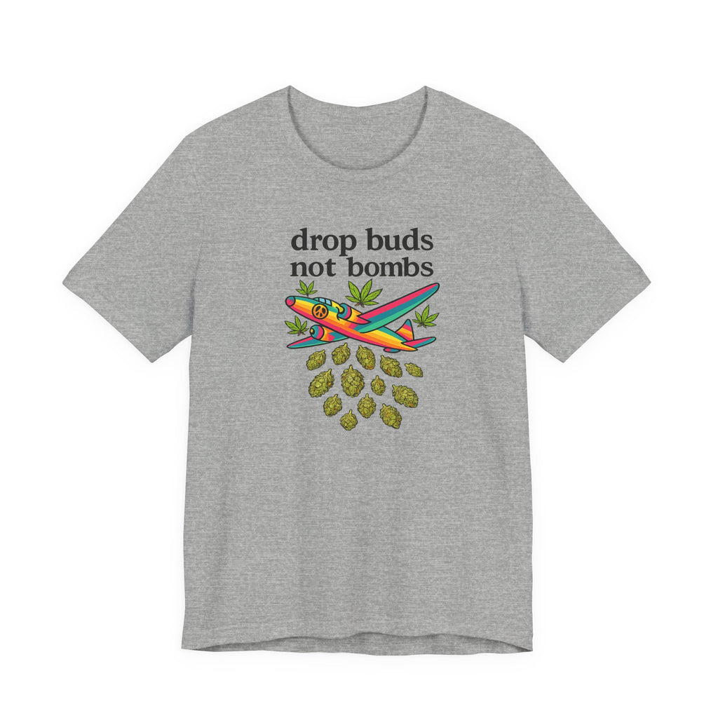 Drop Buds, Not Bombs!