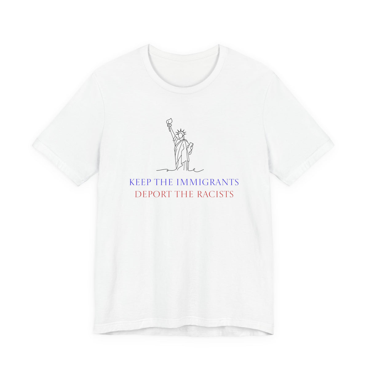 Keep the Immigrants, Deport the Racists