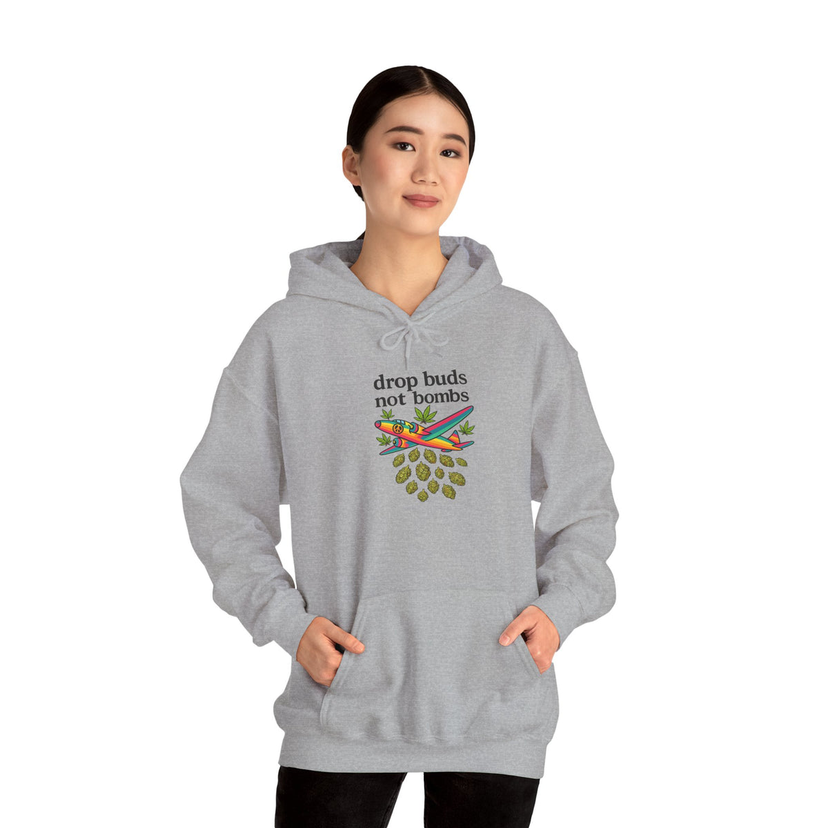 Drop Buds, Not Bombs! Hoodie