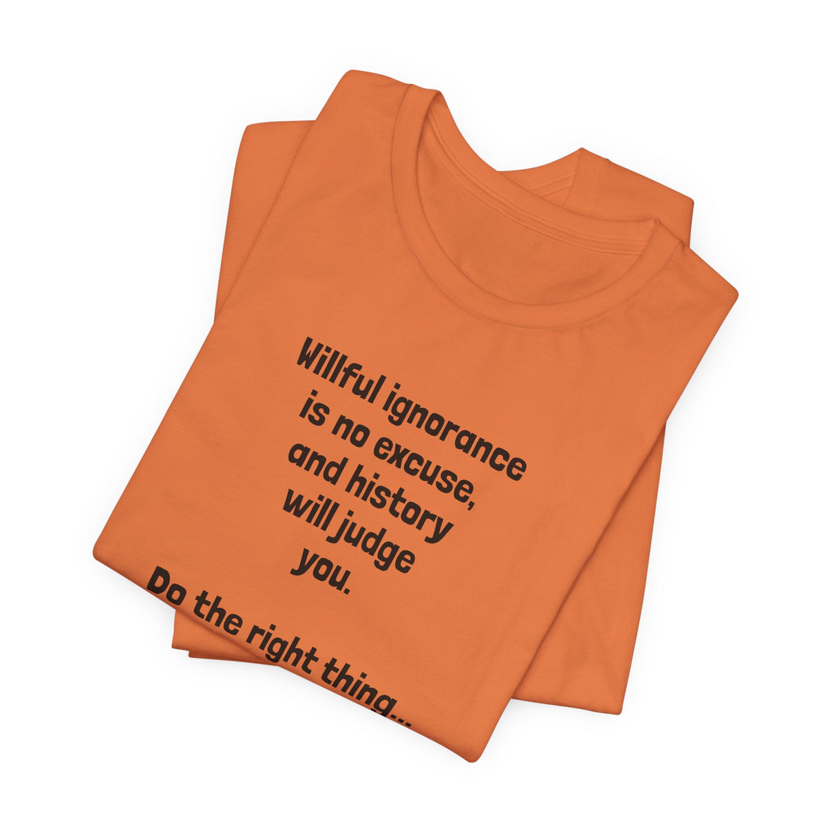 Willful Ignorance