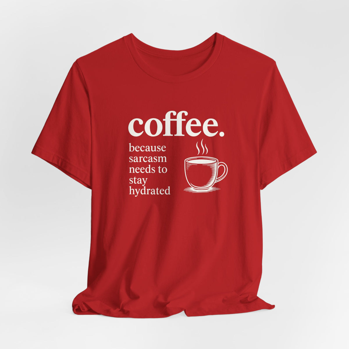 Coffee and Sarcasm