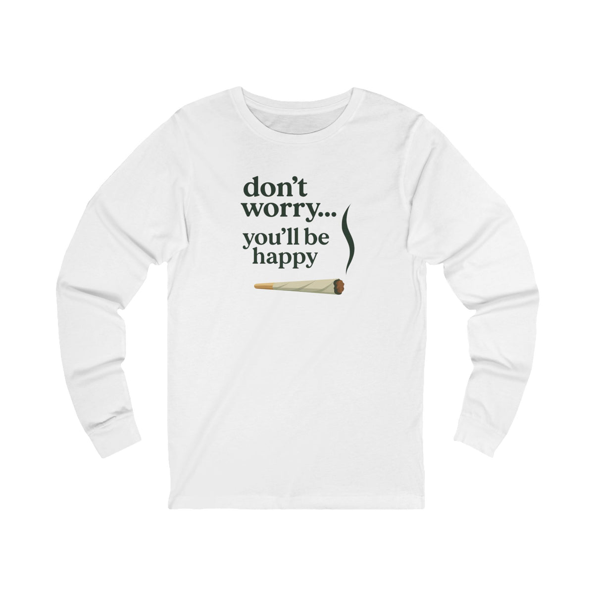Don't Worry, You'll Be Happy