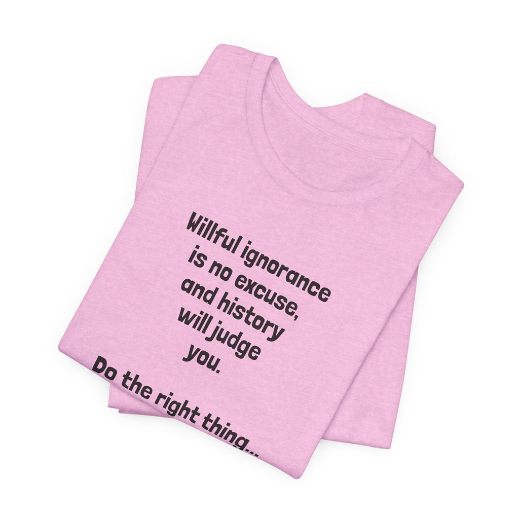 Willful Ignorance