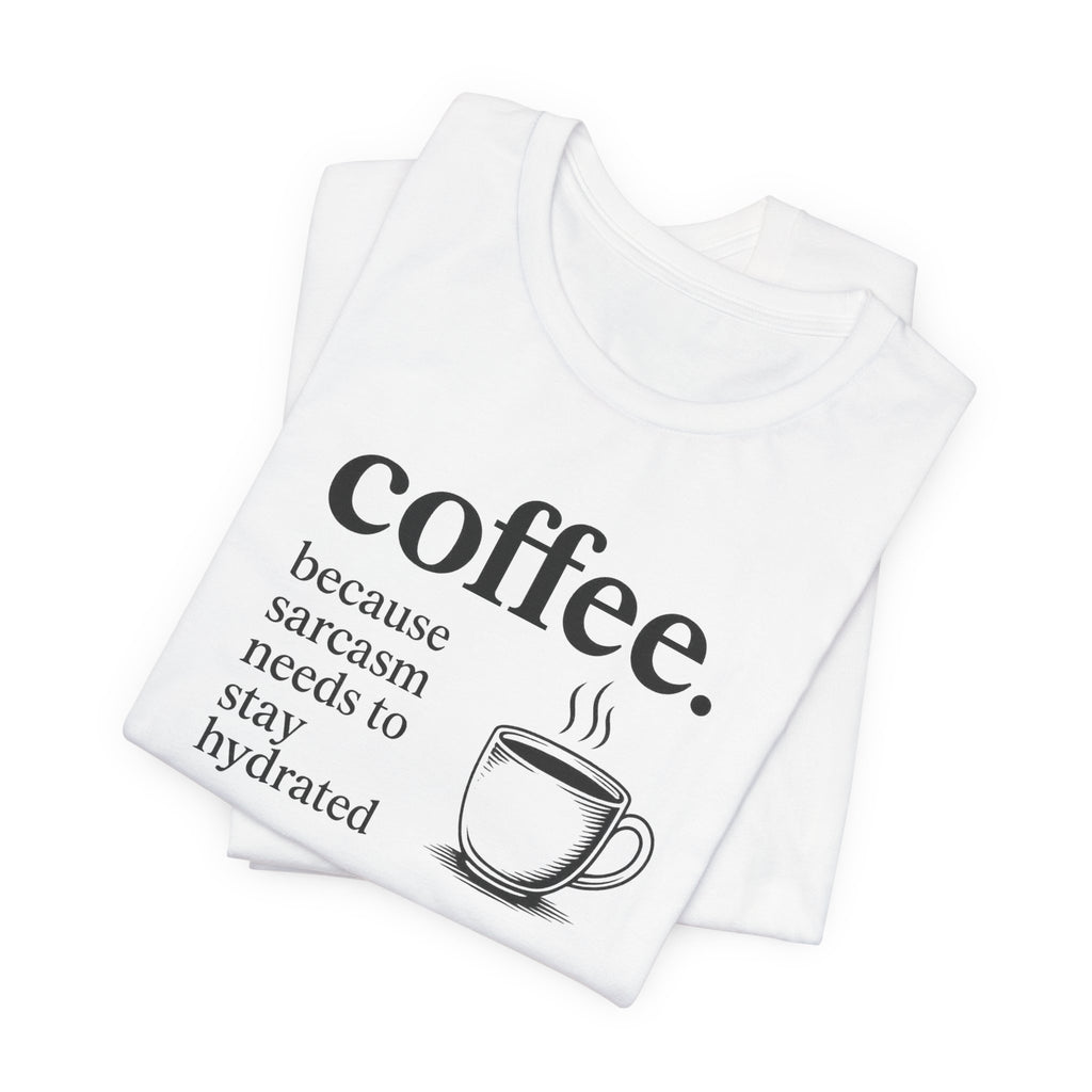 Coffee and Sarcasm