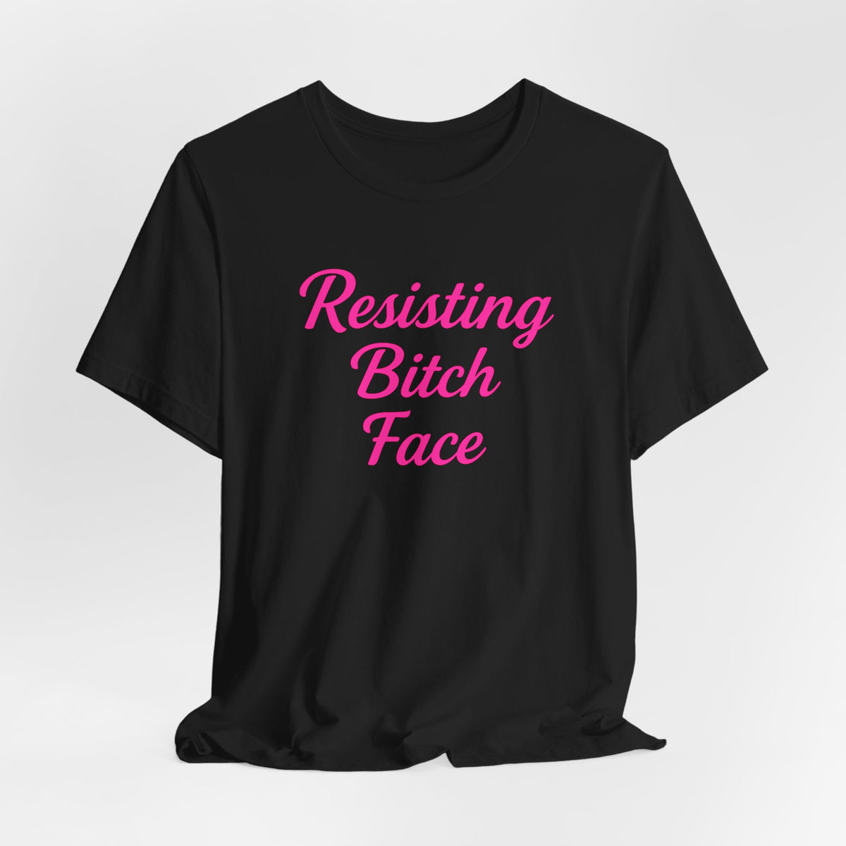 Resisting Bitch Face