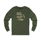 Don't Worry, You'll Be Happy