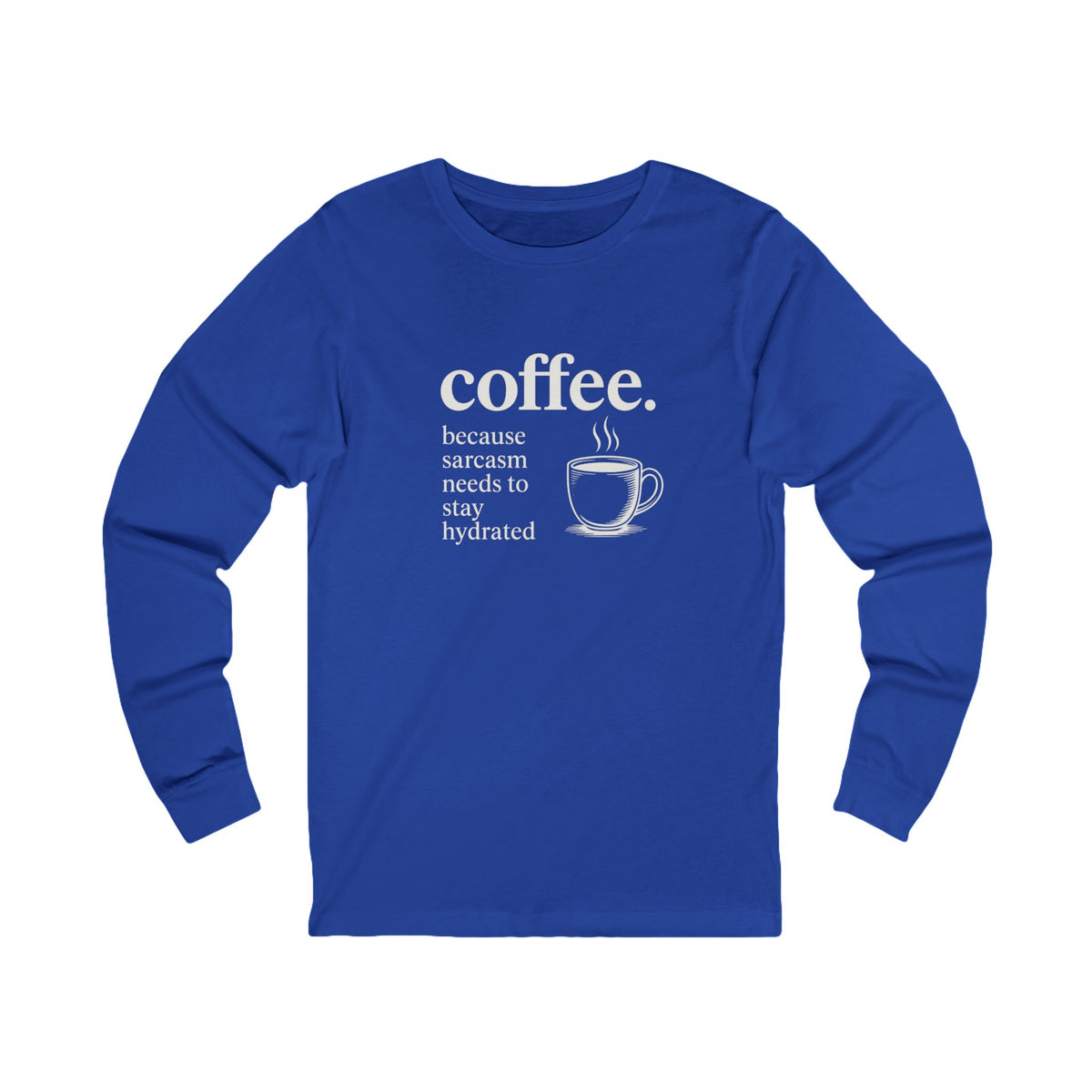 Coffee and Sarcasm