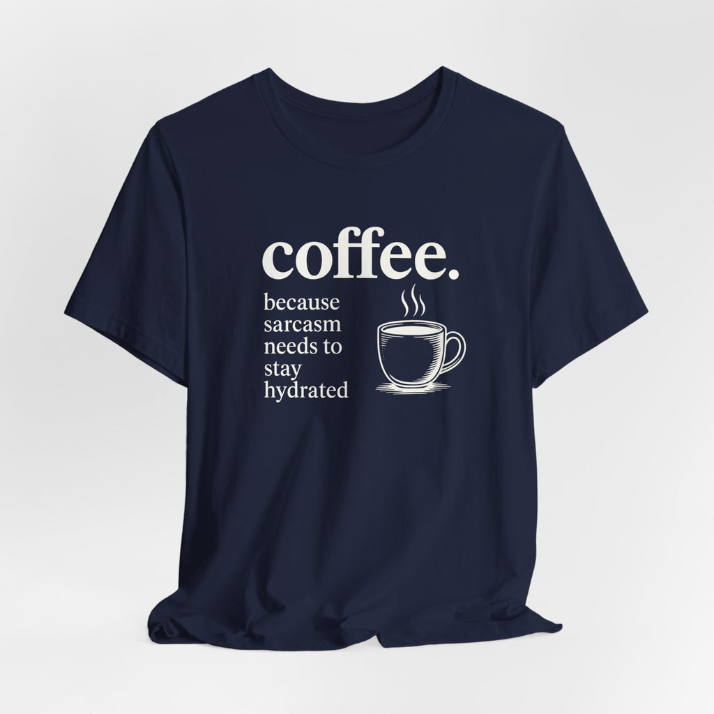 Coffee and Sarcasm