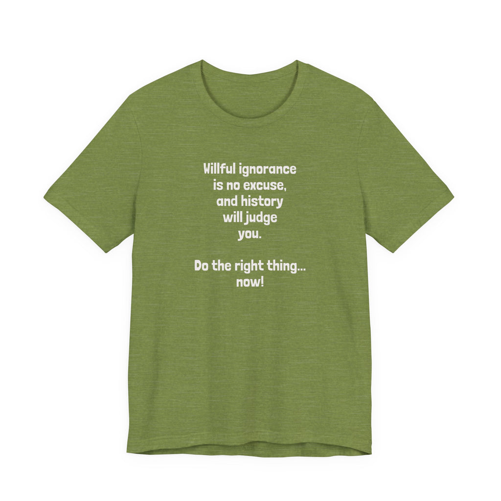 Willful Ignorance