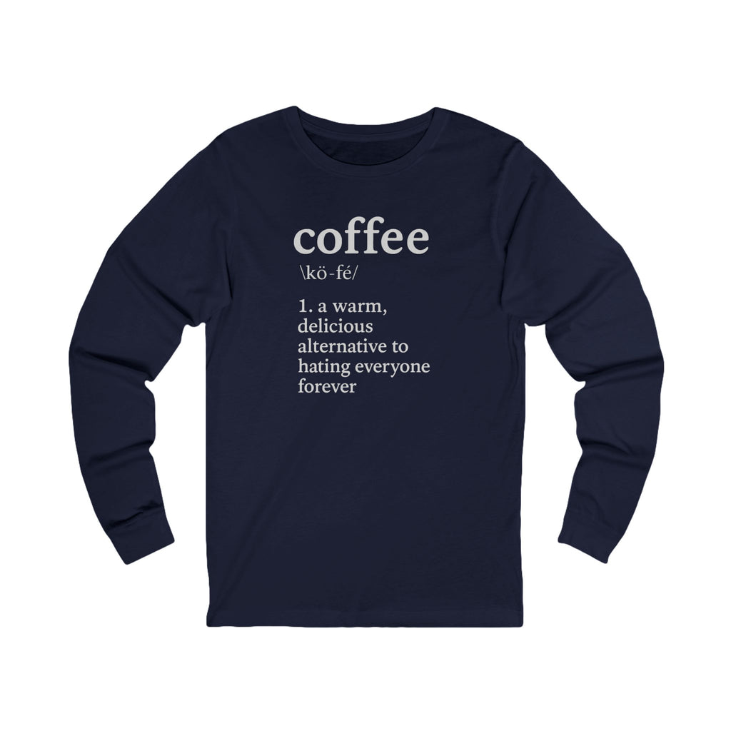 Coffee...Or The Alternative...