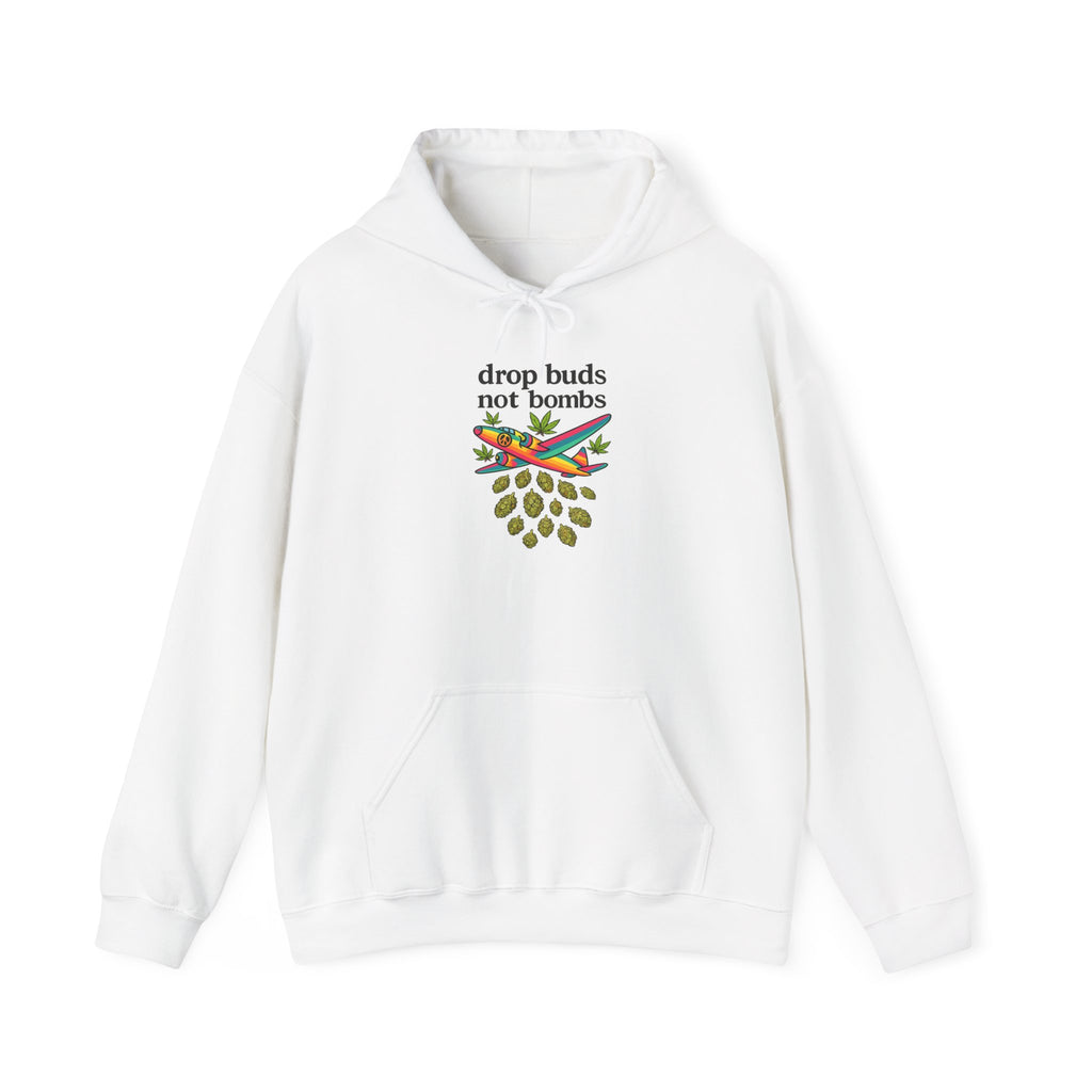 Drop Buds, Not Bombs! Hoodie