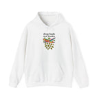 Drop Buds, Not Bombs! Hoodie