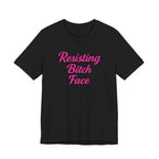 Resisting Bitch Face