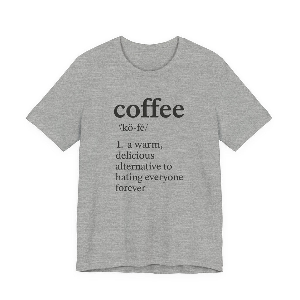Coffee...Or The Alternative...