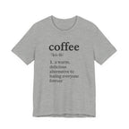 Coffee...Or The Alternative...