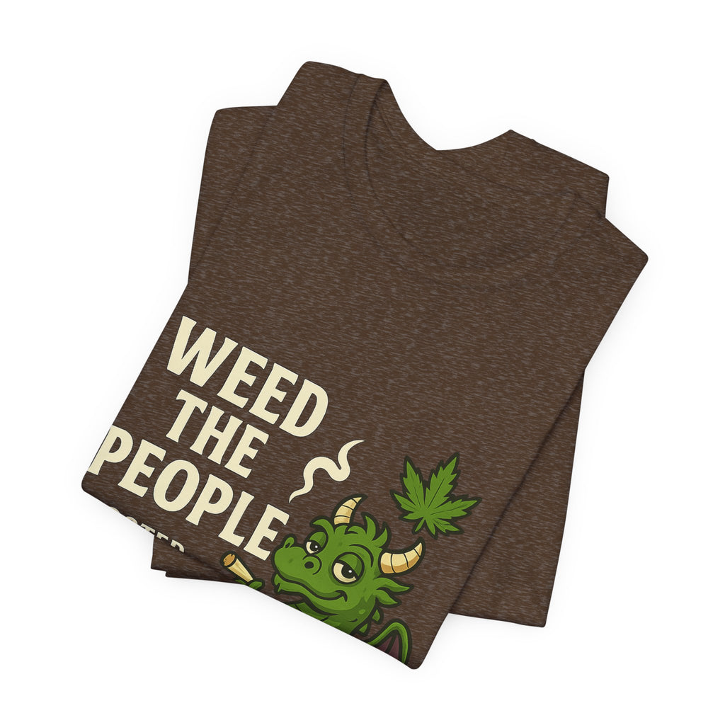 Weed the People - Tee