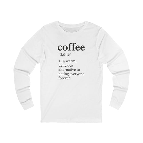 Coffee...Or The Alternative...