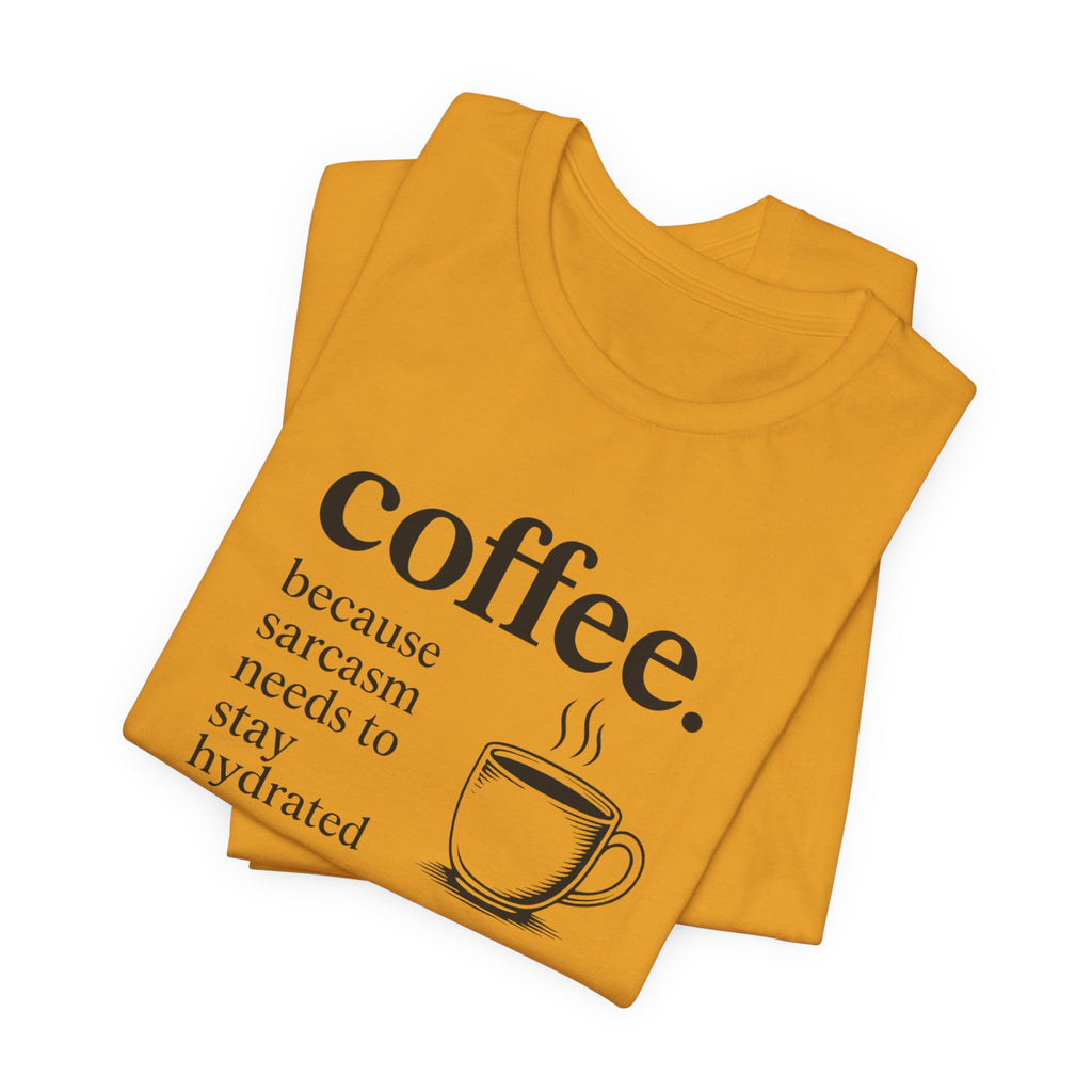 Coffee and Sarcasm