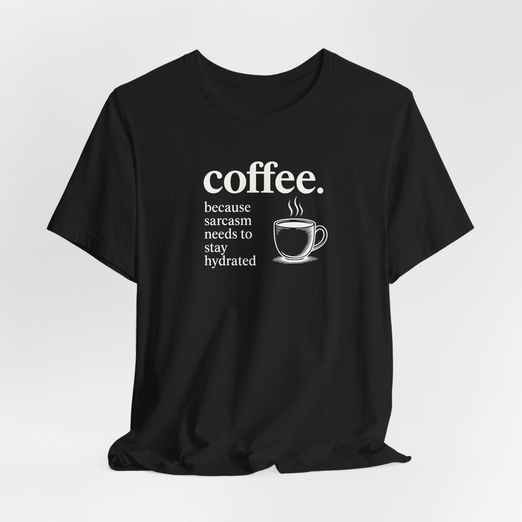 Coffee and Sarcasm