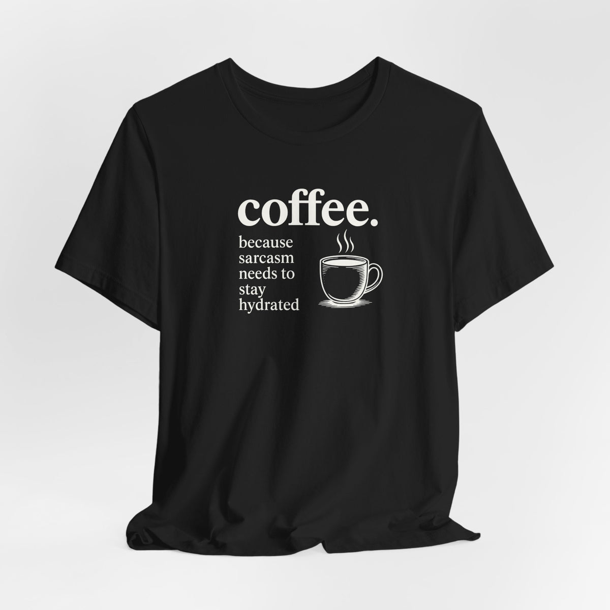Coffee and Sarcasm