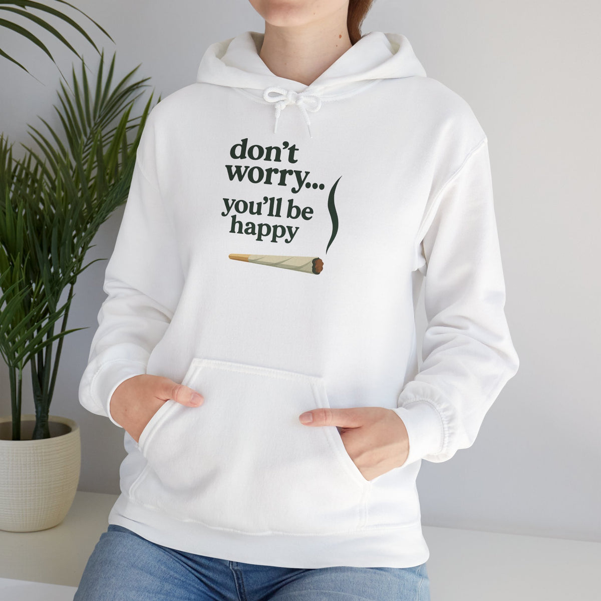 Don't Worry, You'll Be Happy
