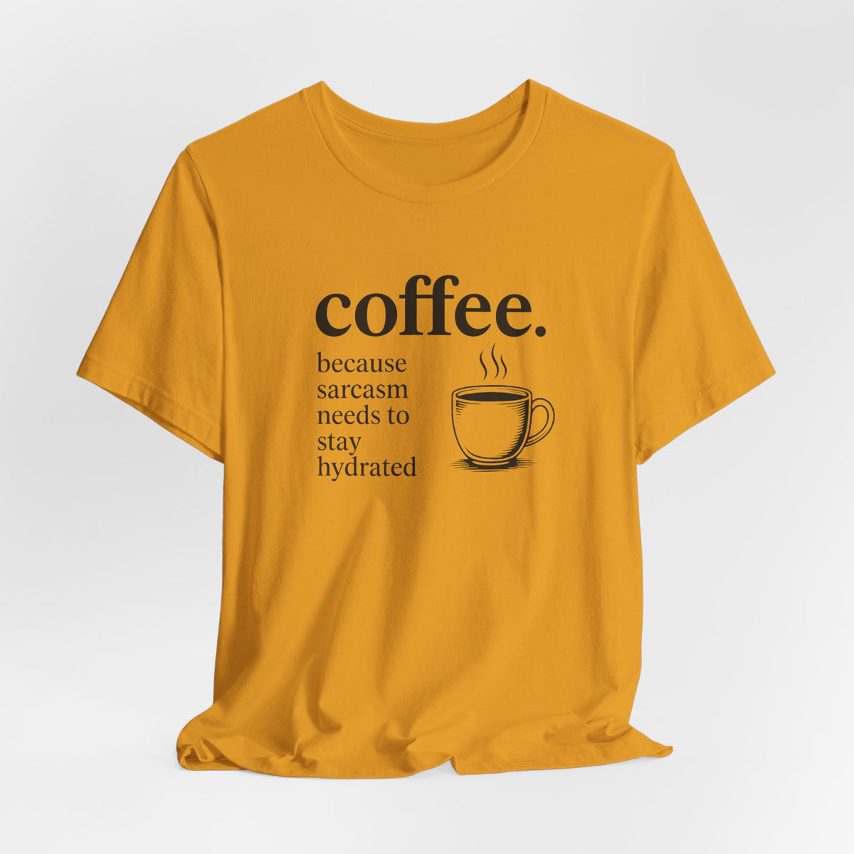 Coffee and Sarcasm