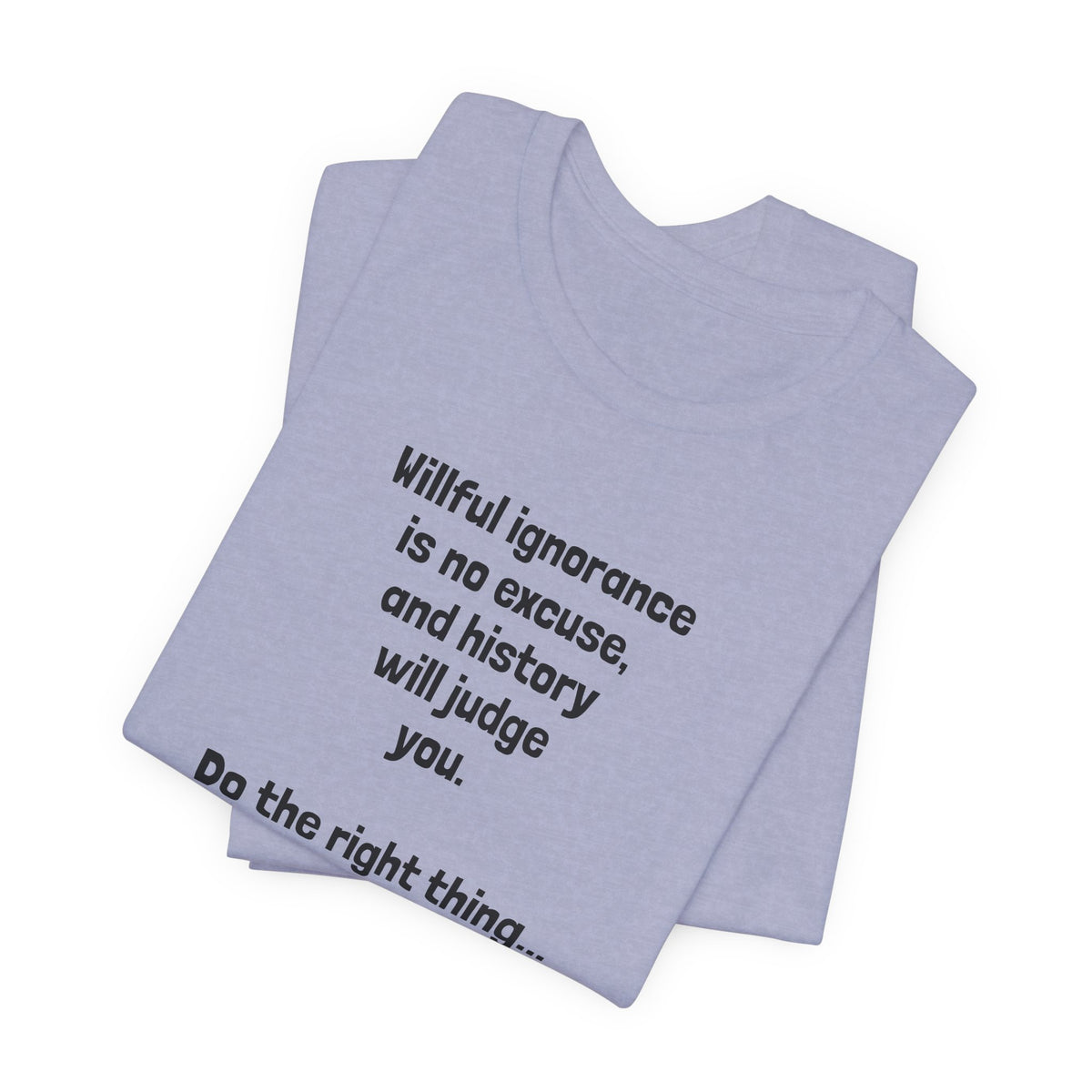 Willful Ignorance