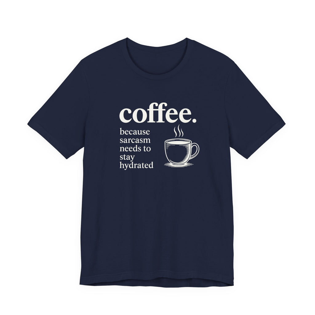 Coffee and Sarcasm
