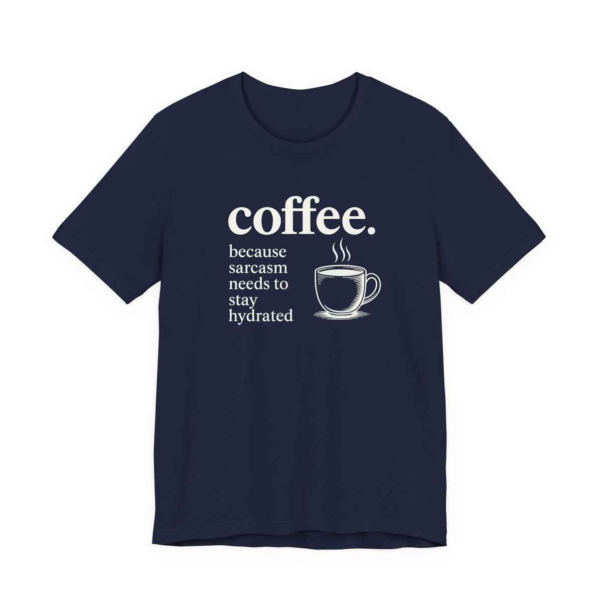 Coffee and Sarcasm