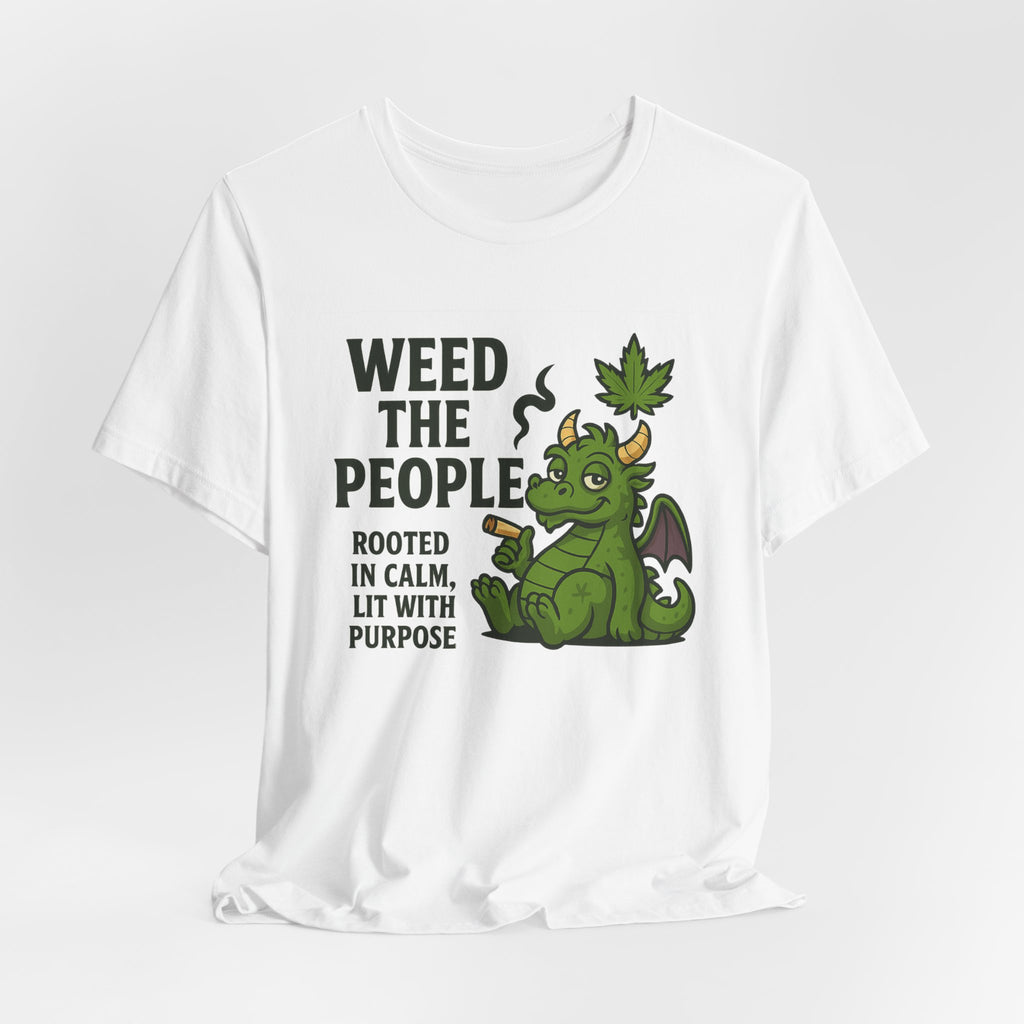 Weed the People - Tee
