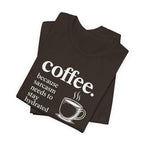 Coffee and Sarcasm