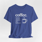 Coffee and Sarcasm