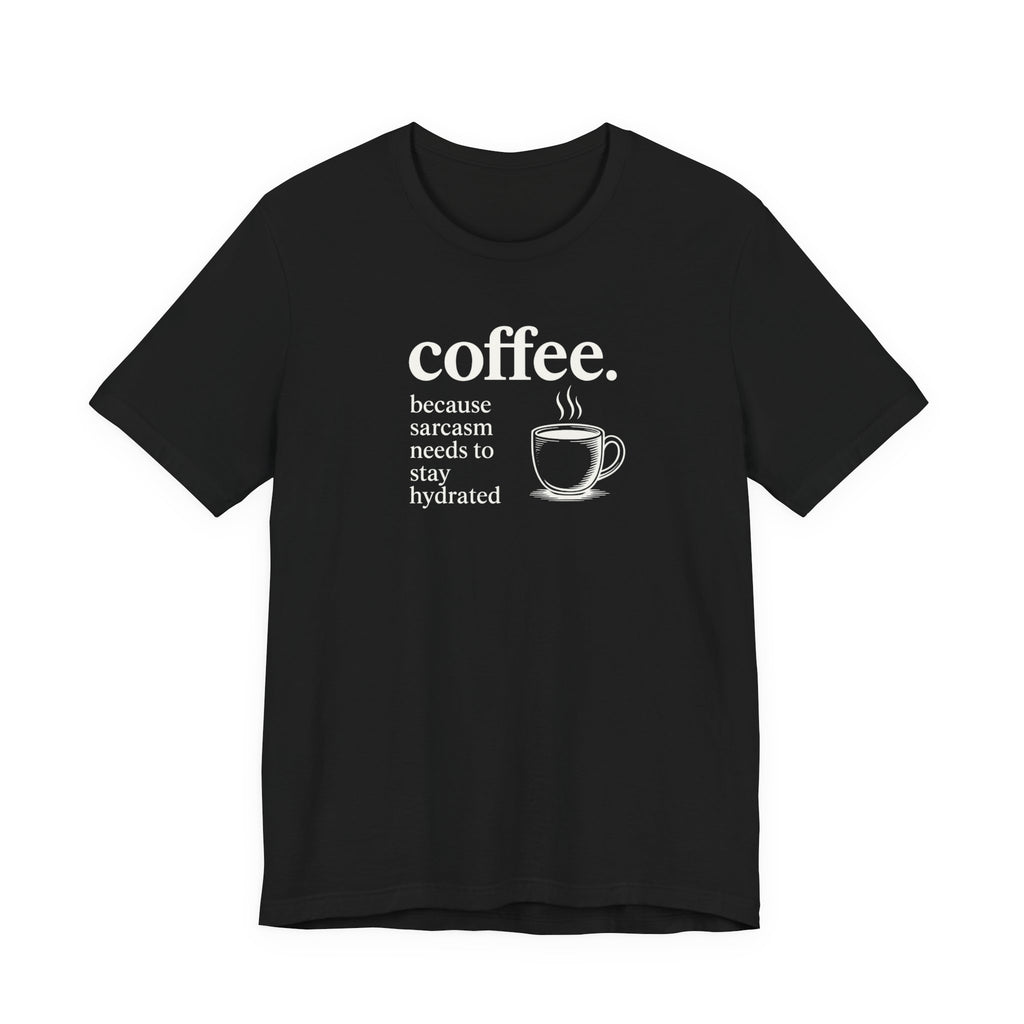 Coffee and Sarcasm