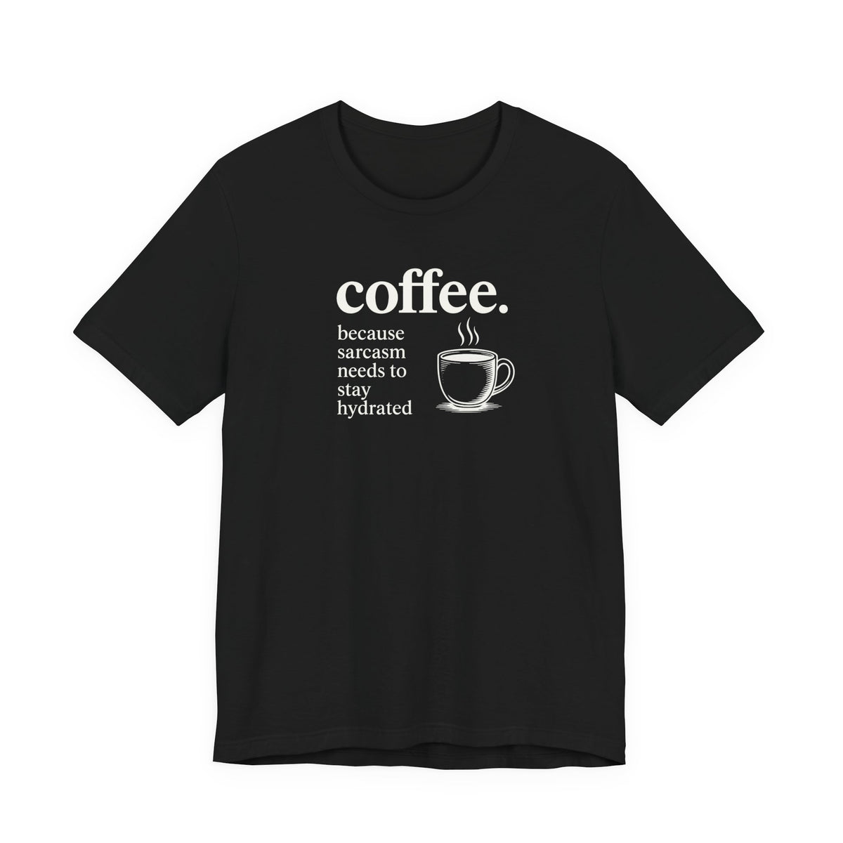 Coffee and Sarcasm