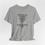 Willful Ignorance