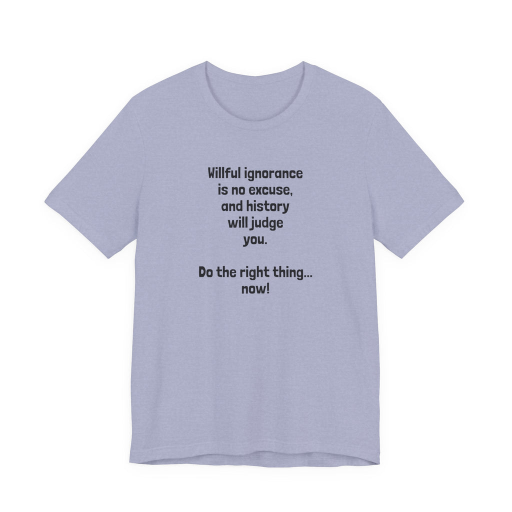 Willful Ignorance
