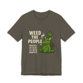 Weed the People - Tee