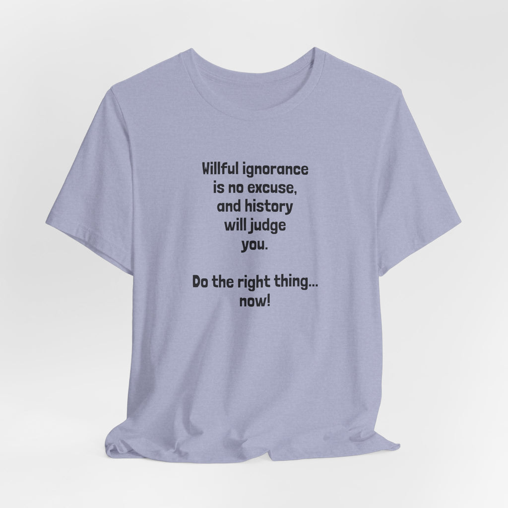 Willful Ignorance