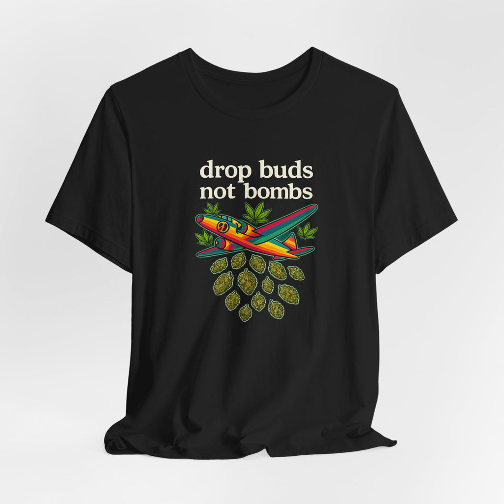 Drop Buds, Not Bombs!